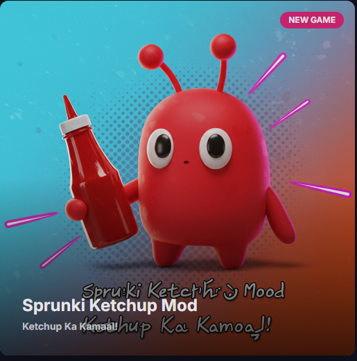 Sprunki Ketchup Mod