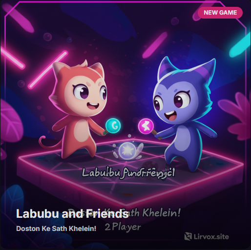 Labubu and Friends   2Player
