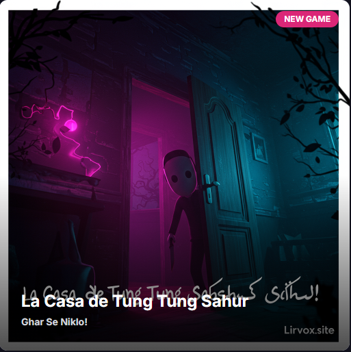 La Casa de Tung Tung Sahur